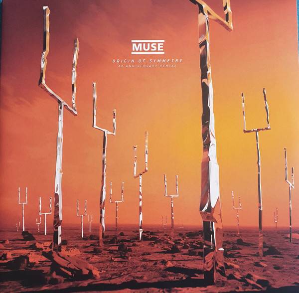 Muse – Origin Of Symmetry XX - Anniversary RemiXX